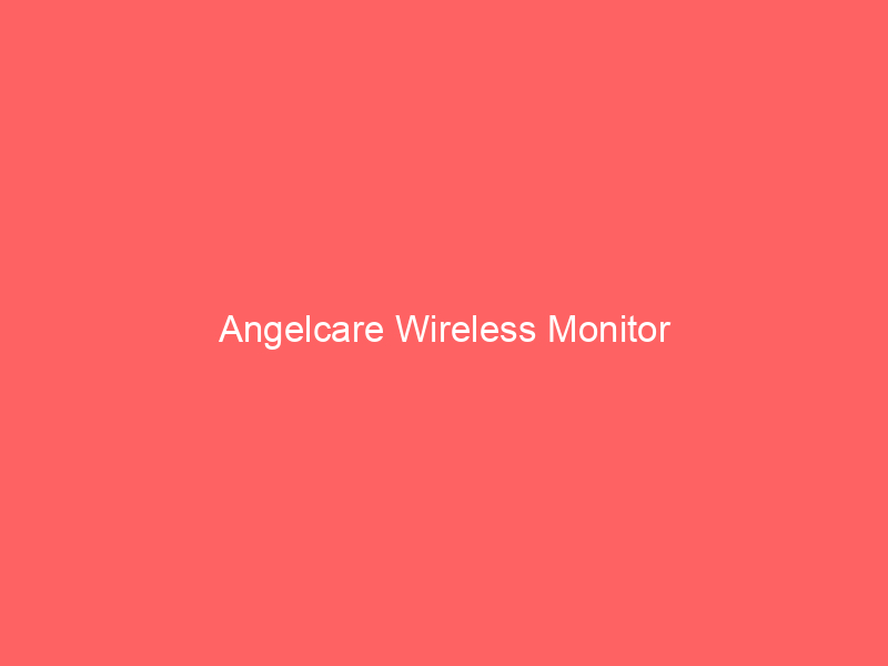 Angelcare Wireless Monitor