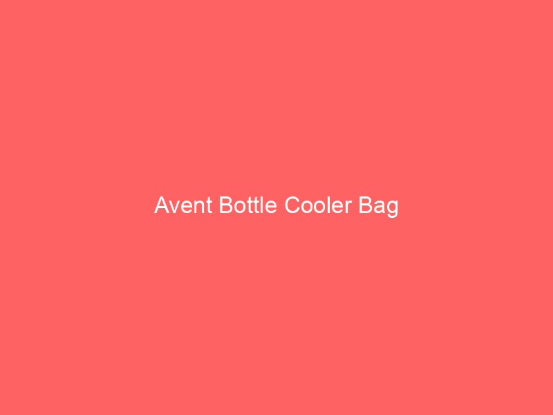 Avent Bottle Cooler Bag
