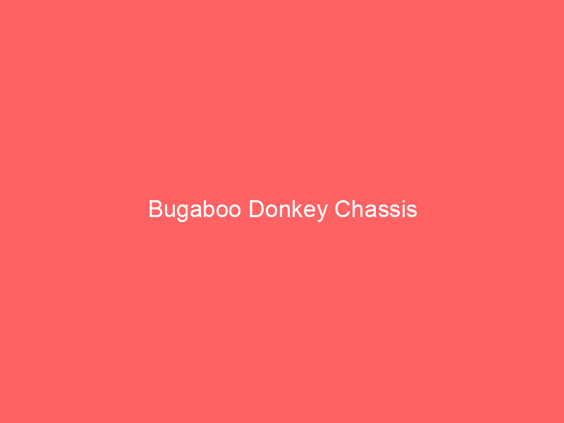 Bugaboo Donkey Chassis