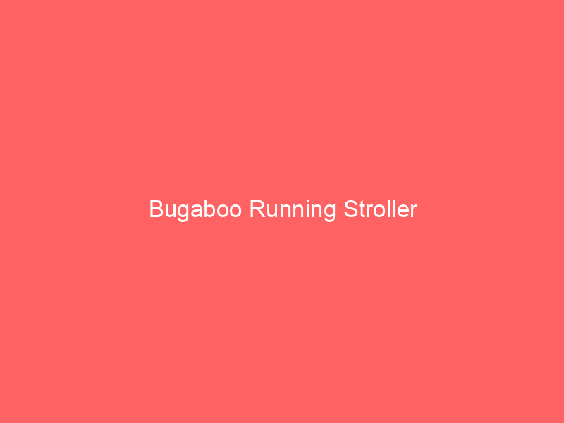 Bugaboo Running Stroller