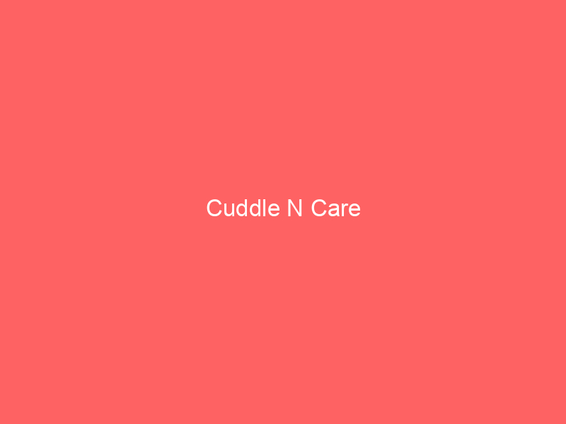 Cuddle N Care
