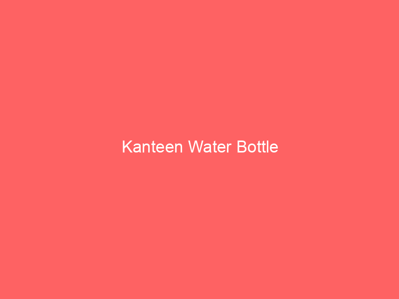 Kanteen Water Bottle