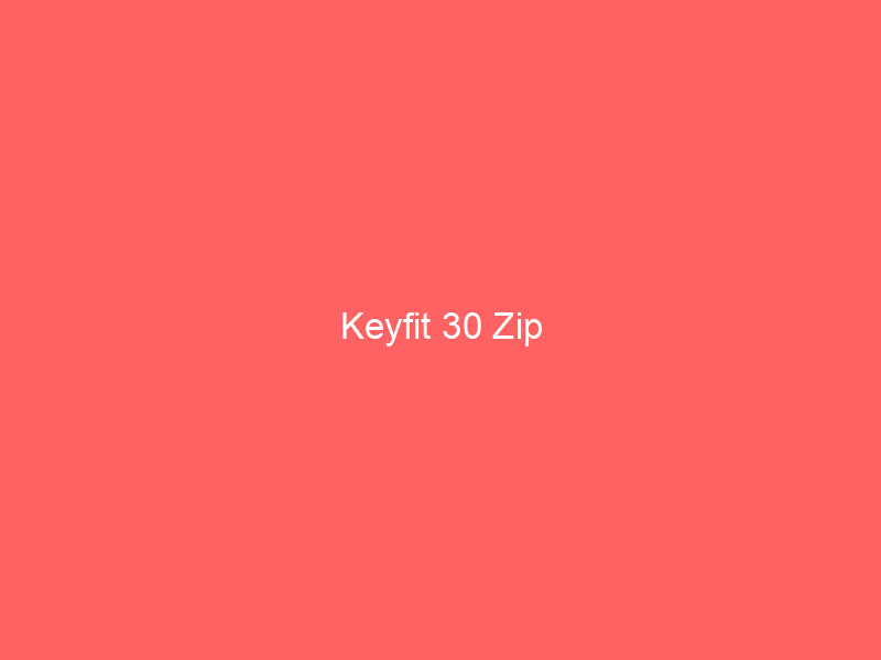 Keyfit 30 Zip