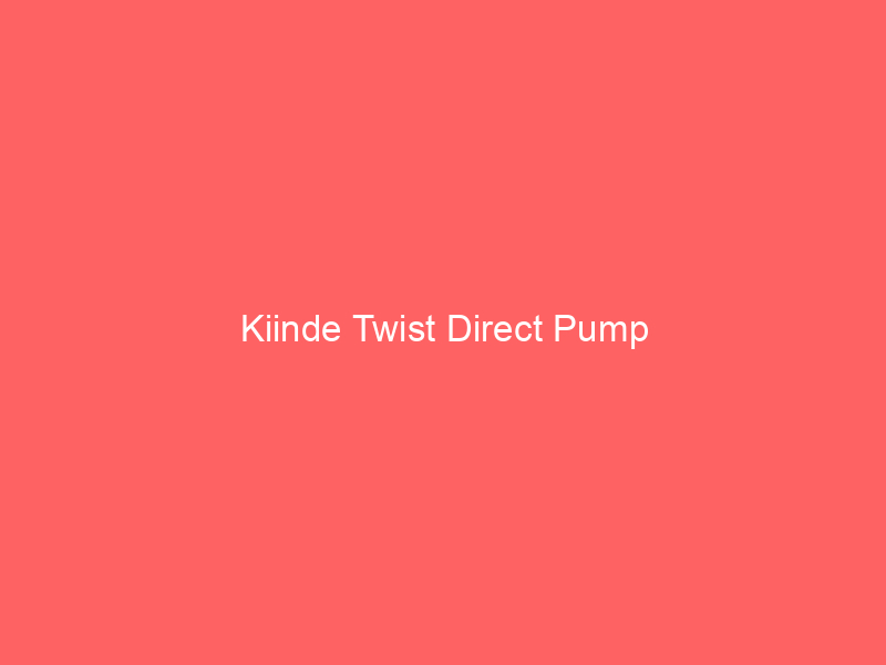 Kiinde Twist Direct Pump