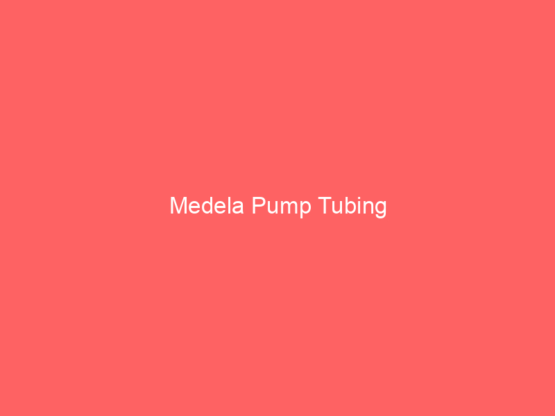 Medela Pump Tubing