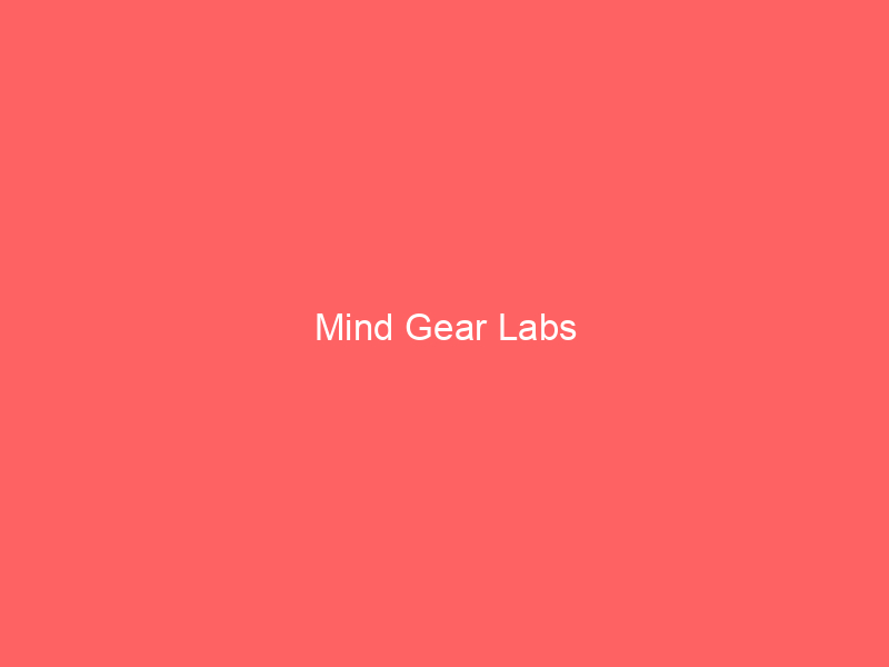 Mind Gear Labs