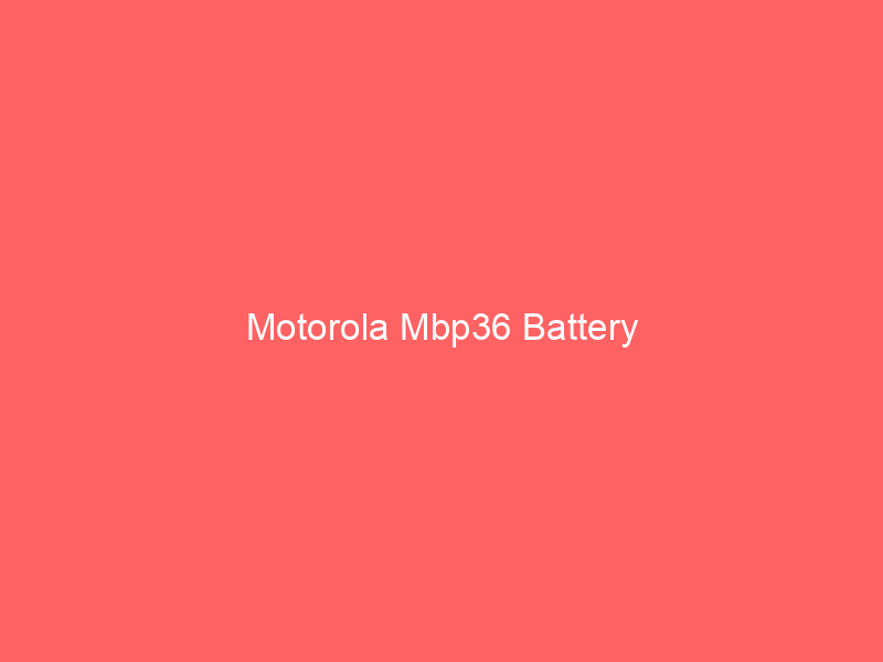 Motorola Mbp36 Battery