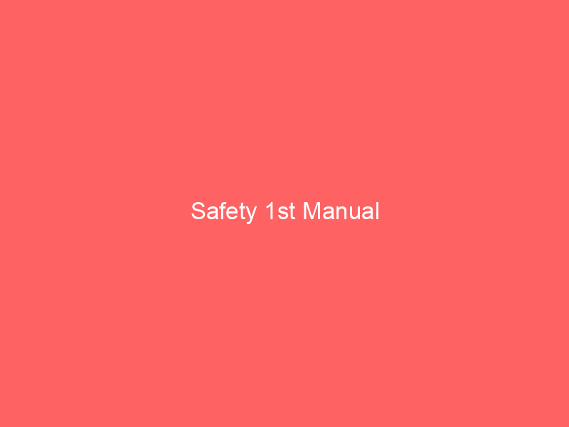 Safety 1st Manual