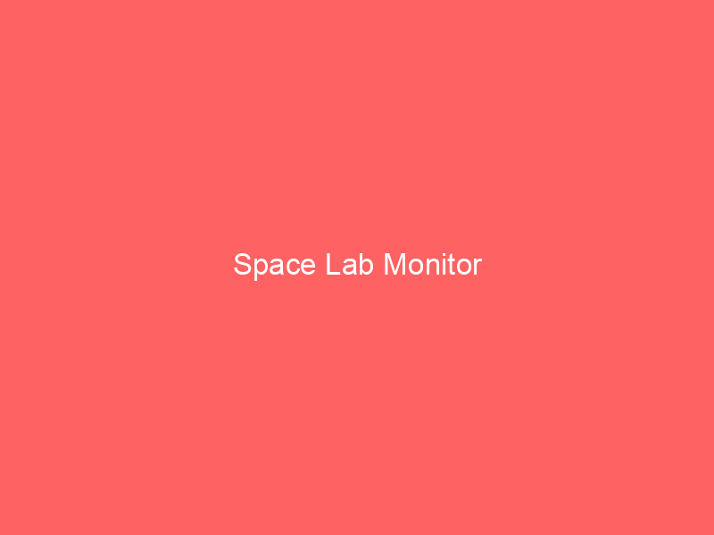 Space Lab Monitor