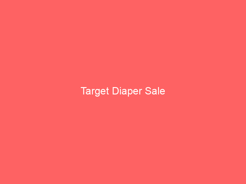 Target Diaper Sale