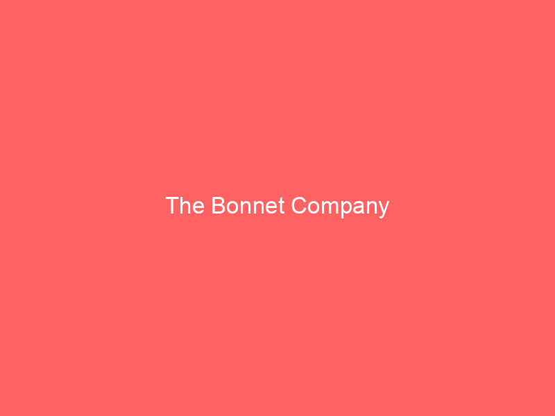 The Bonnet Company