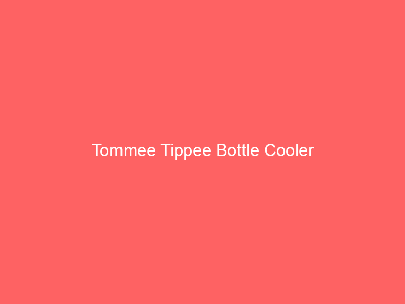 Tommee Tippee Bottle Cooler